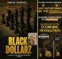 Black Dollarz: A Plan of Action for Economic Power Black Dollarz: A Plan of Action for Economic Power