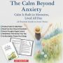 The Calm Beyond Anxiety: A Practical Guide to Inner Peace