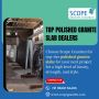 Top Polished Granite Slab Dealers in Bangalore