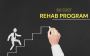 Your Comprehensive 30-Day Rehab Program Guide