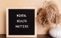 Why Mental Health Awareness Month Matters