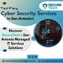 Cyber Security Services in San Antonio | Get Secure Tech