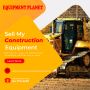 sell your construction equipment