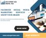  Facebook Social Media Marketing Services – Grow Your Brand 