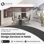 Expert Commercial Interior Design Services in Noida