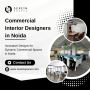 Expert Commercial Interior Designers in Noida
