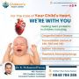 Advanced Pediatric Heart Care Center in Kadapa & nandyal,kur