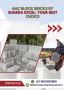 AAC Block Bricks by Sharda Excel: Your Best Choice