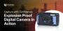 Capture with Confidence: Explosion Proof Digital Camera