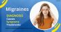 Migraines: Diagnosis, Causes, Symptoms, and Treatments