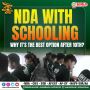 NDA with Schooling Why It’s the Best Option After 10th