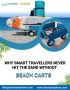  Why Smart Travellers Never Hit the Sand Without Beach Carts