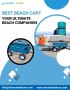 Best Beach Cart: Your Ultimate Beach Companion