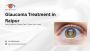 Glaucoma Treatment in Raipur - Shree Retina Care 