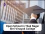 Open School in Tilak Nagar 