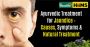 Ayurvedic Treatment for Jaundice – Causes, Symptoms & Natura