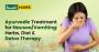 Ayurvedic Treatment for Nausea/Vomiting: Herbs, Diet & Detox