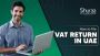 How to File VAT Return in UAE: Avoid Penalties with This Gui