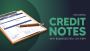 What Is a Credit Note? Meaning, Purpose, and Examples What Is a Credit Note? Meaning, Purpose, and Examples