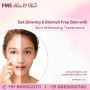 Best Skin Whitening Treatment in Hyderabad | FMS Skin & Hair