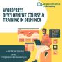 WordPress Development Course & Training in Delhi NCR WordPress Development Course & Training in Delhi NCR