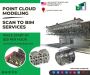 Expert Scan to BIM Services - Affordable With Quick TAT