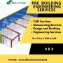 Outsource Pre Building Engineering Services in OShawa