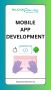 Outsource Mobile App Development - Outsource Mobile App Deve