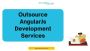 Outsource AngularJs Development, Angular JS Developer