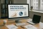 Statistical Data Analysis in Business: Driving Smarter Decis