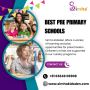 Best Pre-Primary Schools in Ramamurthy Nagar Best Pre-Primary Schools in Ramamurthy Nagar