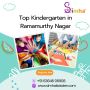 Top Kindergarten in Ramamurthy Nagar Top Kindergarten in Ramamurthy Nagar