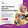 Best Montessori School in Ramamurthy Nagar | Best DayCare