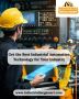 Get the Best Industrial Automation Technology for Your Indus
