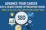 Advance Your Career with a Search Engine Optimization Course