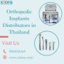 Become Our Orthopedic Implants Distributors in Thailand