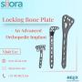 Locking Bone Plate – An Advanced Orthopedic Implant