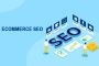 Elevate Your Business with Ecommerce SEO Services India