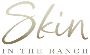 Skin In The Ranch