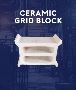 Dependable Ceramic Grid Block Manufacturer with Global Rea