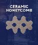 Dependable Ceramic Honeycomb Structure Manufacturer