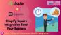 Boost Your Business with Shopify Square Integration