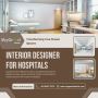 Best Interior Designer for Hospitals in India — Modern & Fun