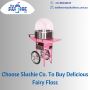 Choose Slushie Co. To Buy Delicious Fairy Floss