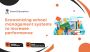 Economizing school management systems to increaseperformance