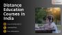 Distance Education Courses in India