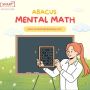 Smart Math Tutoring Abacus Mental Math for Kids