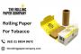 Get Premium Rolling Papers for Tobacco 