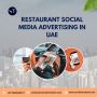 Restaurant Social Media Advertising in UAE
