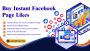 Buy Instant Facebook Page Likes